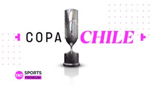 Vuelve la Copa Chile a TNT Sports: Los tres grandes ven acción 