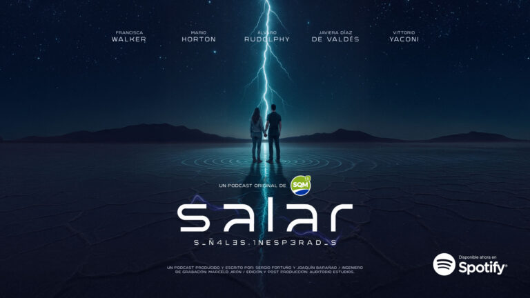 Mario Horton y Francisca Walker protagonizan “Salar: Señales Inesperadas”, el nuevo podcast de SQM Litio