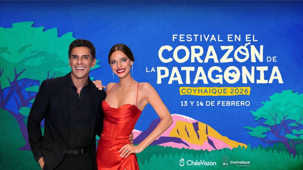Chilevisión transmitirá por primera vez el Festival en el Corazón de la Patagonia Coyhaique 